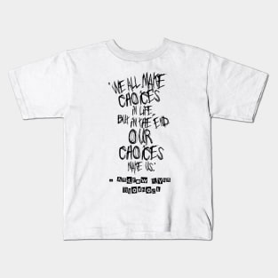 Bioshock Quote Kids T-Shirt